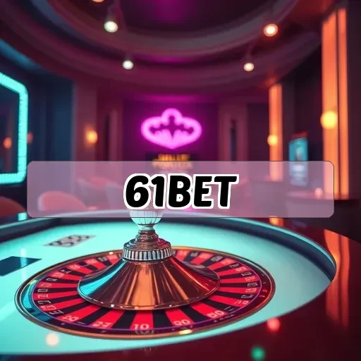 61bet: Atrações Imperdíveis da Seção VIP para Jogadores Exclusivos